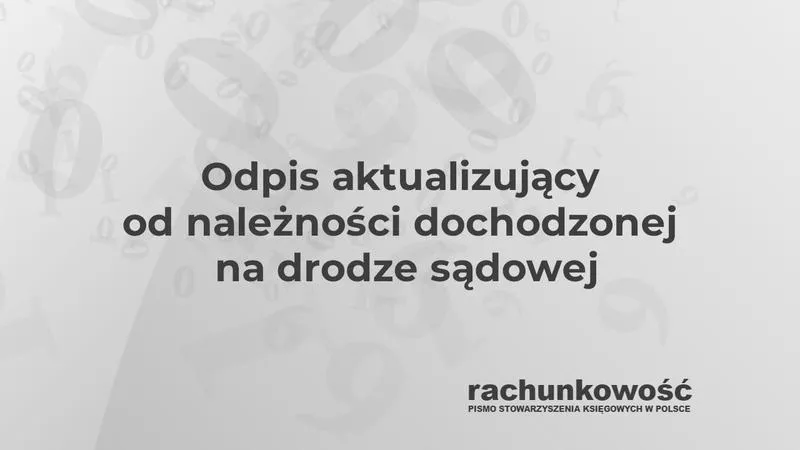 Zasady księgowania odpisów aktualizujących